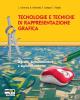 Tecnologie e tecniche di rappresentazione grafica. Con espansione online. Per gli Ist. tecnici agrari