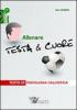Allenare testa & cuore. Testo di psicologia calcistica