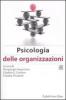Manuale di psicologia del lavoro e delle organizzazioni vol.2