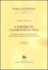 A partire da Giambattista Vico. Filosofia, diritto e letteratura nella Napoli del secondo Settecento
