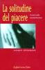 La solitudine del piacere. Scritti sulla masturbazione