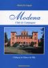 Modena citt� e campagna. I palazzi, le chiese e le ville
