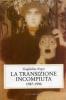 La transizione incompiuta