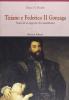 Tiziano e Federico II. Storia di un rapporto di committenza