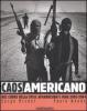 Caos americano. Nel cuore della crisi: Afghanistan e Iraq 2002-2004
