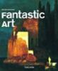 Arte fantastica. Ediz. italiana