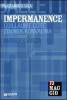 Impermanence: Guillaume C�t�, Zdenek Konvalina. Maggiodanza. Ediz. multilingue