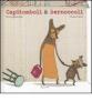 Capitomboli & bernoccoli