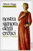 Nostra signora degli eretici