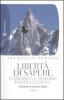 Libert� di sapere. Universit� e dialogo interculturale