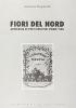 Fiori del nord. Antologia di poeti russi del primo '800