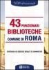 Quarantatr� funzionari biblioteche. Comune di Roma. Eserciziario