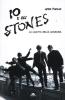 Io e gli Stones. 1962: il folle anno in cui tutto cominci�