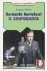 Bernardo Bertolucci. Il conformista
