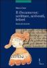 Il �Decameron�: scritture, scriventi, lettori. Storia di un testo