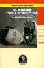 Il gioco dell'identit�. Differenza, alterit�, rappresentazione