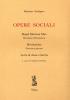 Opere sociali. Hegel Marcuse Mao. Rivoluzione. Lotta di classe e karma