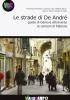 Le strade di De Andr�. Guida di Genova attraverso le canzoni di Fabrizio