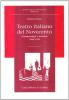 Teatro italiano del Novecento. Fenomenologie e strutture (1906-1976)