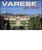 Varese in love. Ediz. italiana e inglese