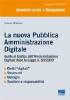 La nuova pubblica amministrazione digitale