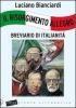 Il Risorgimento allegro. Breviario di italianit�