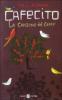 Cafecito. La canzone del caff�