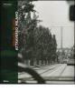 Bernard Plossu. Attraverso Milano. Catalogo della mostra (Milano, 16 aprile-25 maggio 2008)
