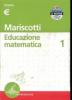 Educazione matematica vol.1