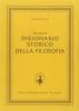 Nuovo dizionario storico della filosofia. Per le Scuole superiori