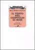 Il vento nel cespuglio di rose