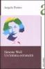 Simone Weil. Un'intima estraneit�