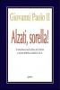 Alzati, sorella!