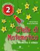 Stelle di matematica. Per la 2� classe elementare