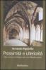 Prossimit� e ulteriorit�. Una ricerca ontologica per una filosofia prima