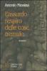 L' assurdo respiro delle cose tremule