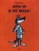Sono io il pi� bello!