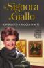 La signora in giallo. Un delitto a regola d'arte
