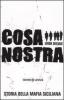 Cosa nostra. Storia della mafia siciliana