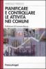 Pianificare e controllare le attivit� nei comuni