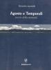 Agosto e temporali. Poesie della memoria
