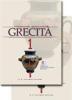 Grecit�. Per le Scuole superiori vol.1