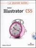 Adobe Illustrator CS5. La grande guida. Con DVD-ROM