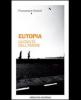 Eutopia. Buone prassi per una cittadinanza solidale