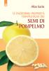 Le incredibili propriet� terapeutiche dei semi di pompelmo