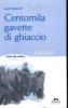 Centomila gavette di ghiaccio