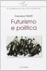 Futurismo e politica