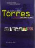 La storia della Torres. 1903/2003 cento anni di sport