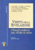 Verit� della rivelazione. I filosofi moderni della �Fides et ratio�