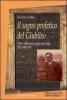 Il sogno profetico del giubileo. Testi e riflessioni per gli anni santi 1925, 1950, 1975